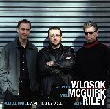 PAVEL WLOSOK-MIKE MCGUIRK-JOHN RILEY - JUBILEE SUITE - LIVE AT THE GREY EAGLE